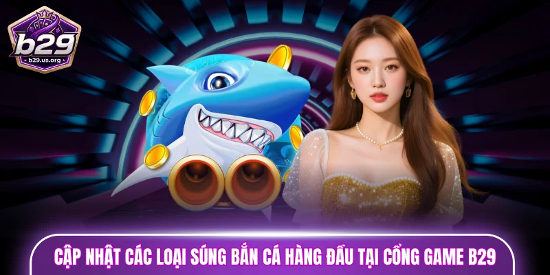 các loại súng bắn cá