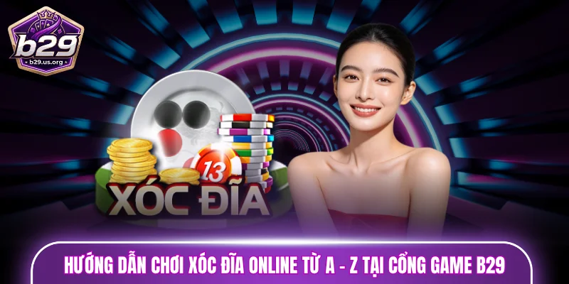 xóc đĩa online